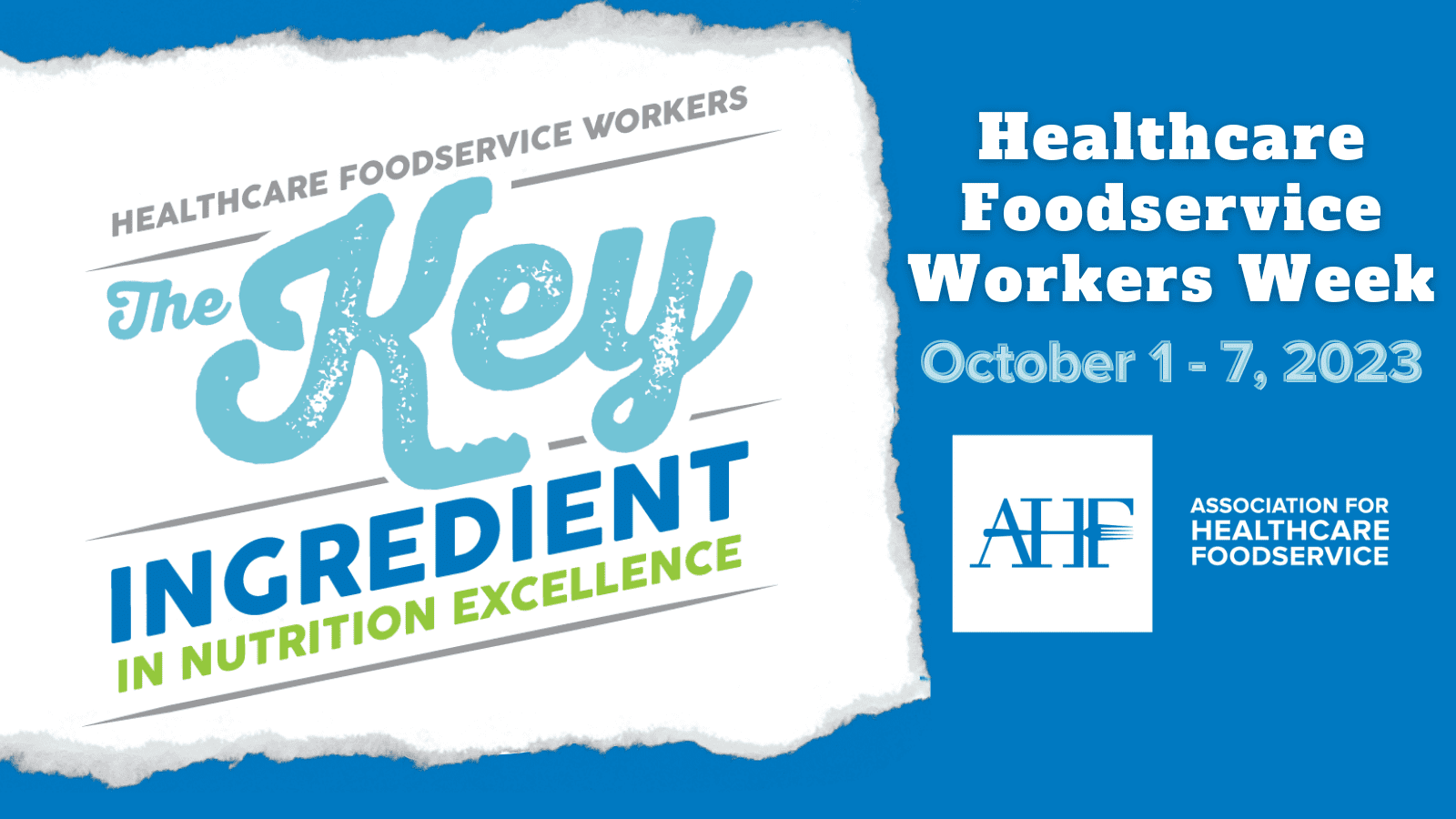 Healthcare Foodservice Workers Week AHF